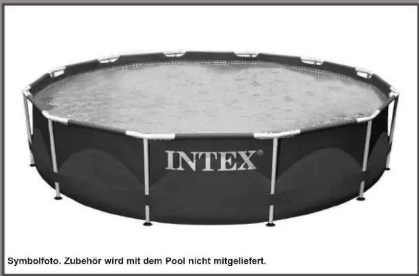 INTEX® Symbolfoto. Zubehör wird mit dem Pool nicht mitgeliefert.