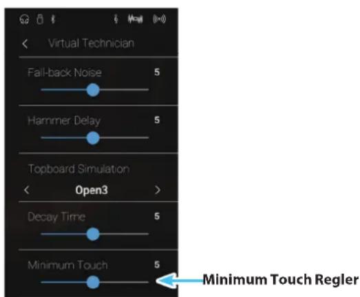 Virtual Technician Fall-back Noise 5 Hammer Delay 5 Topboard Simulation Open3 > Decay Time 5 Minimum Touch 5 Minimum Touch Regler