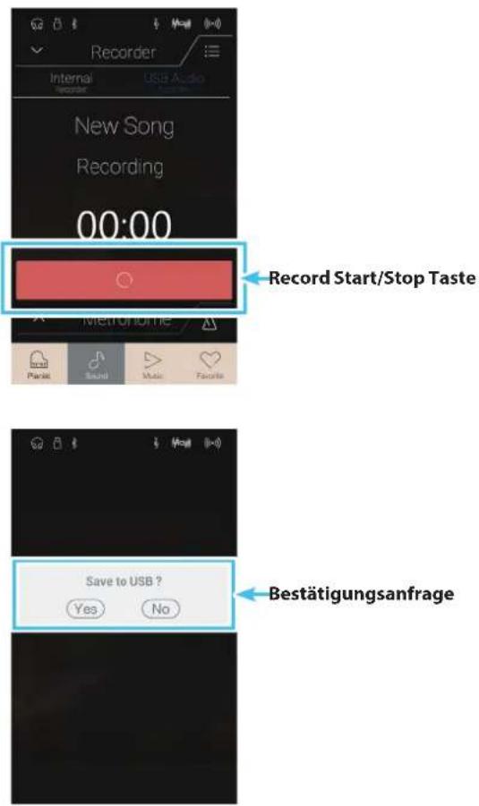 Recorder Internal USB Audio New Song Recording 00:00 Record Start/Stop Taste Metronome Bestätigungsanfrage Save to USB ? Yes No