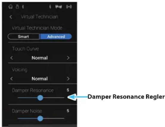 Virtual Technician Virtual Technician Mode Smart Advanced Touch Curve Normal > Voicing Normal > Damper Resonance 5 Damper Noise 5 Damper Resonance Regler