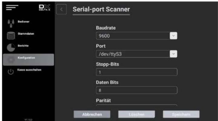 Serial-port Scanner Baudrate 9600 Port /dev/ttyS3 Stopp-Bits 1 Daten Bits 8 Parität Abbrechen Löschen Speichem