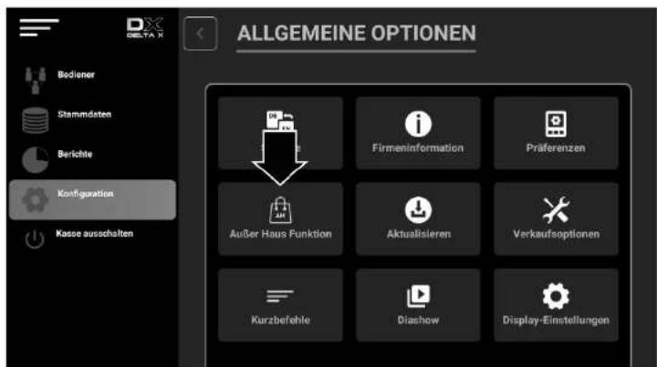 ALLGEMEINE OPTIONEN Bodisner Stammdaten Berichte Ko#figuration Kasse aussohalten Außer Haus Funktion Firmeninformation Präferenzen Aktualisieren Verkaufsoptionen Kurzbefehle Diashow Display-Einstellungen