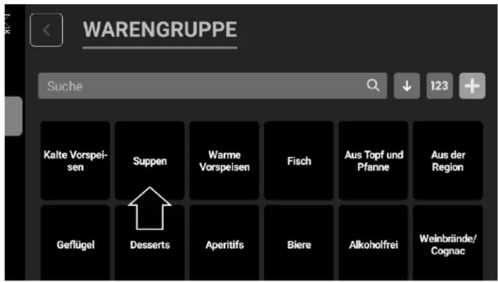 WARENGRUPPE Suche Kalte Vorspeisen Suppen Warme Vorspeisen Fisch Aus Topf und Pflanne Aus der Region Geflügel Desserts Aperitifs Biere Alkoholfrei Weinbrände/Cognac