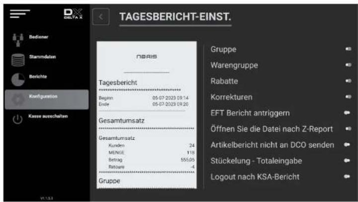 TAGESBERICHT-EINST. NORIS Tagesbericht Beginn 05-07-2023 09:14 Ende 05-07-2023 09:26 Gesamtumsatz Gesamtumsatz Kunden 24 MENGE 118 Betrag 555,05 Rostoure 4 Gruppe Gruppe Warengruppe Rabatte Korrekturen EFT Bericht antriggern Öffnen Sie die Datei nach Z-Report Artikelbericht nicht an DCO senden Stückelung - Totaleingabe Logout nach KSA-Bericht