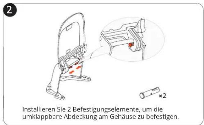 2 Installieren Sie 2 Befestigungselemente, um die umklappbare Abdeckung am Gehäuse zu befestigen. ×2