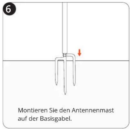 6 Montieren Sie den Antennenmast auf der Basisgabel.