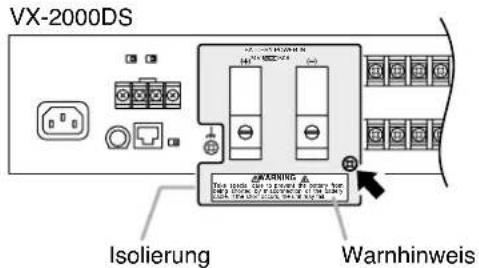 VX-2000DS Isolierung Warnhinweis