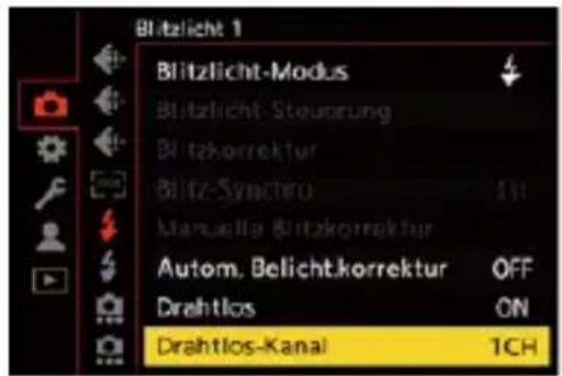 Blitzlicht 1 Blitzlicht-Modus Blitzlicht-Steuarung Blitzkorrektur Blitz-Synactro Manuelle Blitzkorrektur Autom. Belicht.korrektur OFF Drahtlos ON Drahtlos-Kanal 1CH