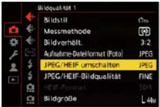 Bildqualität 1 Bildstil Messmethode Bildverhölt. Aufnahme-Dateiformat (Foto) JPEG/HEIF umschalten JPEG/HEIF-Bildqualität FINE HEIF-Format SDR Bildgröße L 44v