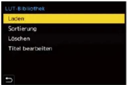LUT-Bibliothek Laden Sortierung Löschen Titel bearbeiten