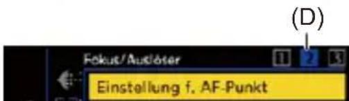 Fokut/Audlöser (Einstellung f. AF-Punkt (D)