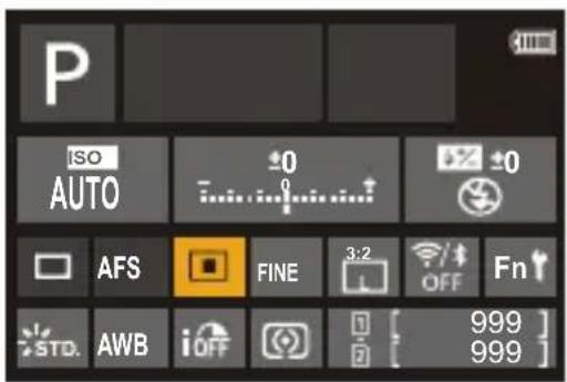 P ISO AUTO -0 -0 AFS FINE 3:2 OFF Fn STD. AWB iOFF [ 999 ] [ 999 ]