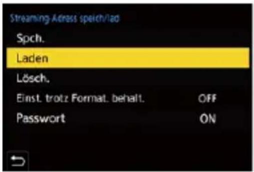 Streaming-Adress speich/lad Spch. Laden Lösch. Einst. trotz Format. behalt. OFF Password ON