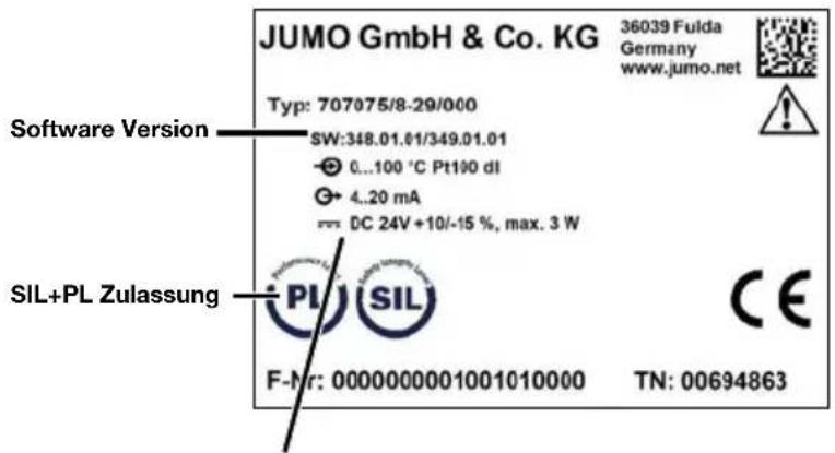 JUMO GmbH & Co. KG 36039 Fulda Germany www.jumo.net Typ: 707075/8-29/000 SW:348.01.01/349.01.01 0...100 °C Pt190 dI 4..20 mA DC 24V +10/-15 %, max. 3 W SIL+PL Zulassung F-Nr: 0000000001001010000 TN: 00694863