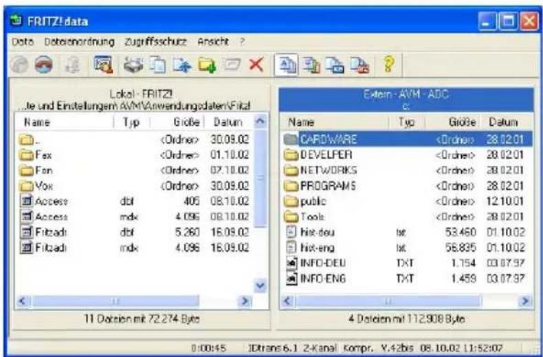 FRITZ!data Data Deteinordnung Zugriffsschutz Ansicht ? Lokai - FRITZ! Date und Einstellungem AVM/Anwendungdaten/Filzal Name | Typ | Größe | Datum . 30.08.02 Fsx 01.10.02 Fan 07.10.02 Vox 30.08.02 Access dbl 405 08.10.02 Access mdx 4.096 08.10.02 Fitzadi dbl 5.260 16.08.02 Fitzadi mdx 4.096 16.08.02 11 Dotion mit 72.274 Byte Extein - AVM - ADC c Name | Typ | Größe | Datum CARDWARE 28.02.01 DEVELOPER 28.02.01 NETWORKS 28.02.01 PROGRAMS 28.02.01 public 12.10.01 Tools 28.02.01 hist-deu ltx 53.460 01.10.02 hist-eng ltx 56.835 01.10.02 INFO-DED TXT 1.754 03.07.97 INFO-ENG TXT 1.459 03.07.97 4 Dotion mit 112.908 Byte 0:00:45 IDtrans 6.1 2-Kanal Kompr. Y:42bis 08.10.02 11:52:07
