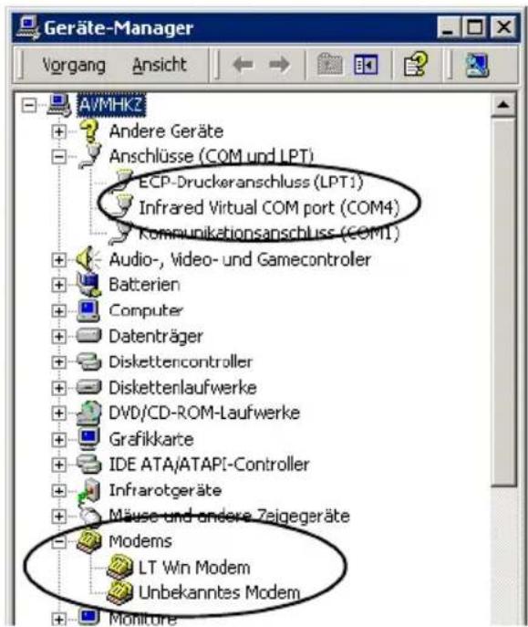 Geräte-Manager Vorgang Ansicht AVMHK2 Andere Geräte Anschlüsse (COM und LPT) ECP-Druckeranschluss (LPT1) Infrared Virtual COM port (COM4) Komunikationsanschluss (COM1) Audio-, Video- und Gamecontroller Batterien Computer Datenträger Diskettencontroller Diskettenlaufwerke DVD/CD-ROM-Laufwerke Grafikkarte IDE ATA/ATAPI-Controller Infrarotgeräte Mäuse und andere Zeigegeräte Modems LT Win Modem Unbekanntes Modem Monitore