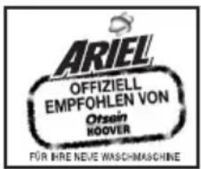 ARIEL OFFIZIELL EMPFOHLEN VON Orsain HOOVER FÜR IHRE NEVE WASCHMASCHNE
