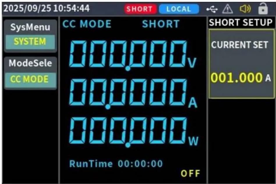2025/09/25 10:54:44 SHORT LOCAL SysMenu SYSTEM ModeSele CC MODE CC MODE SHORT 000.000v 00.000A 000.000w RunTime 00:00:00 OFF SHORT SETUP CURRENT SET 001.000 A