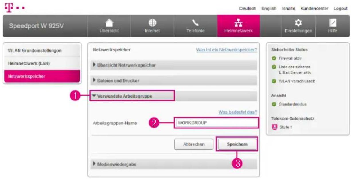Speedport W 925V Übersicht Internet Telefonie Heimnetzwerk Einstellungen Hilfe WLAN-Grundeinstellungen Heimnetzwerk (LAN) Netzwerkspeicher 1 Netzwerkspeicher Was ist ein Netzwerkspeicher? Übersicht Netzwerkspeicher Dateion und Drucker Verwendete Arbeitsgruppe Was bedeutet das? Arbeitsgruppen-Name WO…
