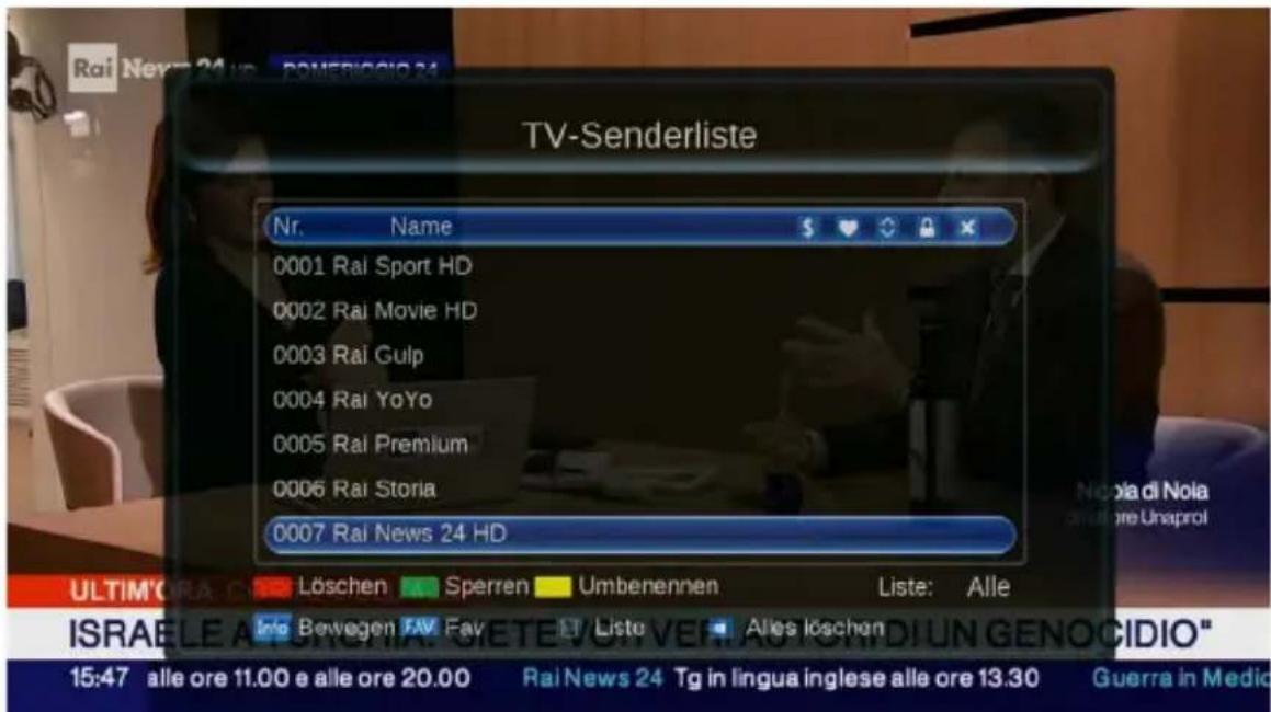 TV-Senderliste Nr. Name 0001 Rai Sport HD 0002 Rai Movie HD 0003 Rai Gulp 0004 Rai YoYo 0005 Rai Premium 0006 Rai Storia 0007 Rai News 24 HD ULTIM'GRA Löschen Sperren Umbenennen Liste: Alle Info Bewegen FAV Fav Liste Alles löschen ISRAELE AIGRELIEN GRIETE VENI DIUN GENOCIDIO" 15:47 alle ore 11.00 e alle ore 20.00 Rai News 24 Tg in lingua inglese alle ore 13.30 Guerra in Medio