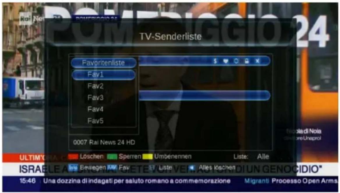 TV-Senderliste Favoritenliste Fav1 Fav2 Fav3 Fav4 Fav5 0007 Rai News 24 HD Löschen Sperren Umbenennen Liste: Alle Imo Bewegen FAV Fav Liste Alles köschen ULTIM'GRA ISRAE LE A 15:46 Una dozzina di indagati per saluto romano a commemorazione Migranti Processo Open Arms
