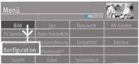 Menü ANLEITUNG Bild Ton Netzwerk AV Geräte TV Senderlöse Radio Senderliste Untertitel Service Windkurslöse Windsicherung Konfiguration Bluetooth® Satellit Kabel Terrestrisch