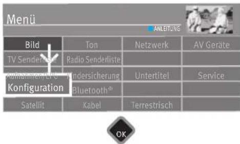 Menü ANLEITUNG Bild Ton Netzwerk AV Geräte TV Senderlister Radio Senderliste Kohmacher/ERCE Kinderlichererung Untertitel Service Konfiguration Bluetooth® Satellit Kabel Terrestrisch OK