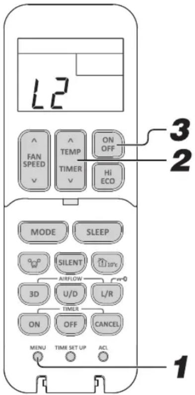 12 FAN SPEED TEMP TIMER ON OFF Hi ECO MODE SLEEP SILENT AIRFLOW 3D U/D L/R TIMER ON OFF CANCEL MENU TIME SET UP ACL 1 3 2