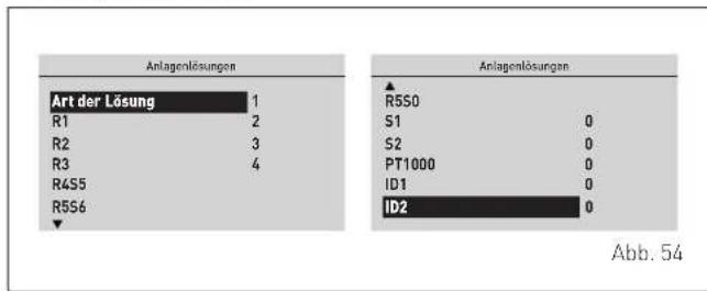 Anlagenlösungen Art der Lösung 1 R1 2 R2 3 R3 4 R4S5 R5S6 Anlagenlösungen ▲ R5S0 S1 0 S2 0 PT1000 0 ID1 0 ID2 0 Abb. 54