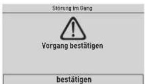 Störung im Gang Vorgang bestätigen bestätigen