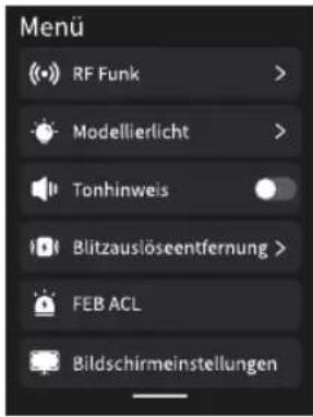 Menu RF Funk > Modellierlicht > Tonhinweis Blitzauslöseentfernung > FEB ACL Bildschirmeinstellungen