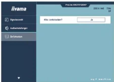 iivama Signalauswalt Aufbeinstellungen Zurbselzen ProLine KB2707/QSNP 2583 X 1446 75Hz OP Aflas zurücksetzen? Ja