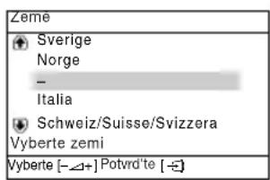 Zeme Sverige Norge - Italia Schweiz/Suisse/Svizzera Vyberte zemi Vyberte [-→+] Potvrd'te [-≡]