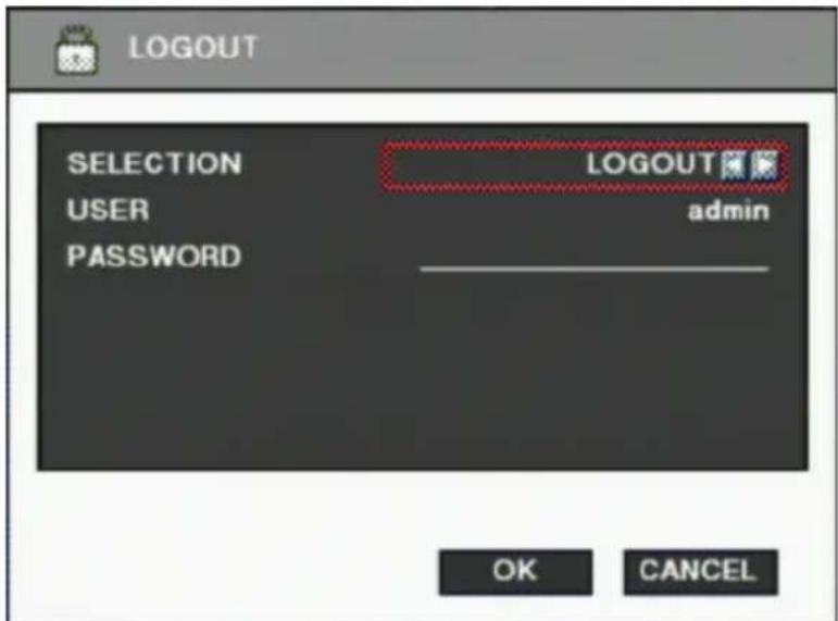 LOGOUT SELECTION USER PASSWORD LOGOUT admin OK CANCEL