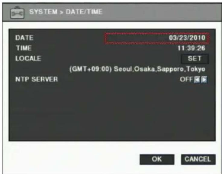 SYSTEM > DATE/TIME DATE 03/23/2010 TIME 11:39:26 LOCALE SET (GMT+09:00) Seoul,Osaka,Sapporo,Tokyo NTP SERVER OFF OK CANCEL
