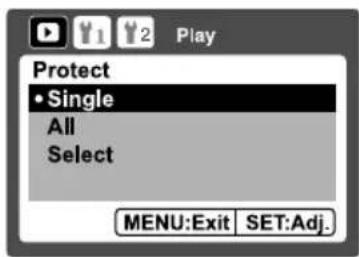 Play Protect • Single All Select MENU:Exit SET:Adj.