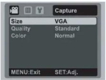 Capture Size VGA Quality Standard Color Normal MENU:Exit SET:Adj.