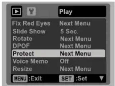 Play Fix Red Eyes Next Menu Slide Show 5 Sec. Rotate Next Menu DPOF Next Menu Protect Next Menu Voice Memo Off Resize Next Menu MENU :Exit SET :Set