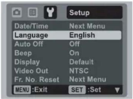 Setup Date/Time Next Menu Language English Auto Off Off Beep On Display Default Video Out NTSC Fr. No. Reset Next Menu MENU :Exit SET :Set