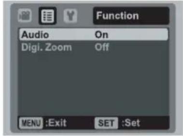 Function Audio On Digi. Zoom Off MENU :Exit SET :Set