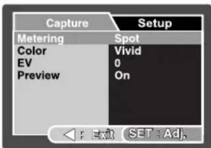 Capture Metering Color EV Preview Setup Spot Vivid 0 On Exit SET: Adj.