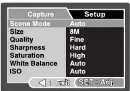 Capture Setup Scene Mode Auto Size 8M Quality Fine Sharpness Hard Saturation High White Balance Auto ISO Auto Exit SET Adj.