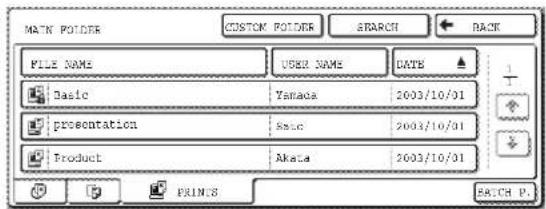 MAIN POLDER CUSTOM POLDER SEARCH BACK FILE NAME USER NAME DATE Basic Yanada 2003/10/01 presentation Ssaic 2003/10/01 Product Akata 2003/10/01 PRINTS MATCH P:
