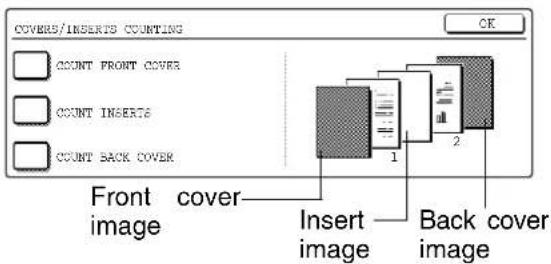 COVERS/INSERTS COUNTING COUNT FRONT COVER COUNT INSERTS COUNT BACK COVER Front cover image Insert image Back cover image 1 2 OK