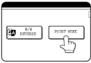 B/W REVERSE PRINT MENU