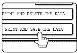 PRINT AND DELETE THE DATA PRINT AND SAVE THE DATA