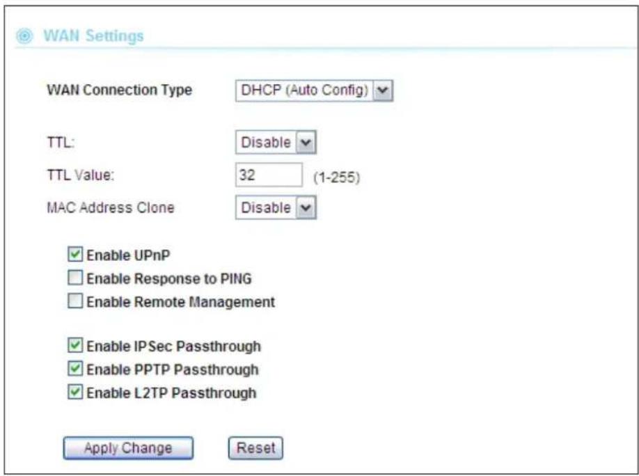 WAN Settings WAN Connection Type DHCP (Auto Config) TTL: Disable TTL Value: 32 (1-255) MAC Address Clone Disable Enable UPnP Enable Response to PING Enable Remote Management Enable IPSec Passthrough Enable PPTP Passthrough Enable L2TP Passthrough Apply Change Reset