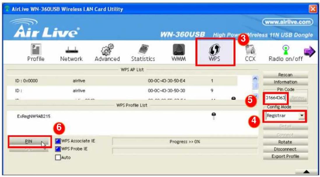 AirLive WN-360USB Wireless LAN Card Utility www.airlive.com WN-360USB High Power Wireless 11N USB Dongle Profile Network Advanced Statistics WMM WPS CCX Radio on/off WPS AP List ID : 0x0000 airlive 00-0C-43-30-50-E4 1 ID : airlive 00-0C-43-30-50-30 9 WPS Profile List ExRegNW9AB215 PIN WPS Associate IE Progress >> 0% WPS Probe IE Auto Rescan Information Pin Code 31664363 Review Config Mode Registrar Detail Connect Rotate Disconnect Export Profile