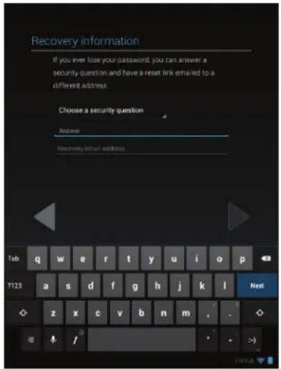Recovery information If you ever lose your password, you can answer a security question and have a reset link emailed to a different address. Choose a security question Answer Recovery email address Tab q w e r t y u i o p 1123 a s d f g h j k l Next z x c v b n m .