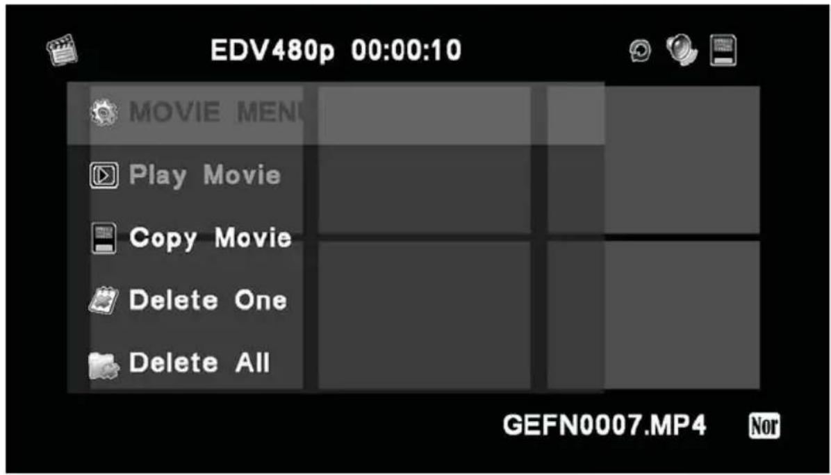 EDV480p 00:00:10 MOVIE MEN Play Movie Copy Movie Delete One Delete All GEFN0007.MP4 Nor
